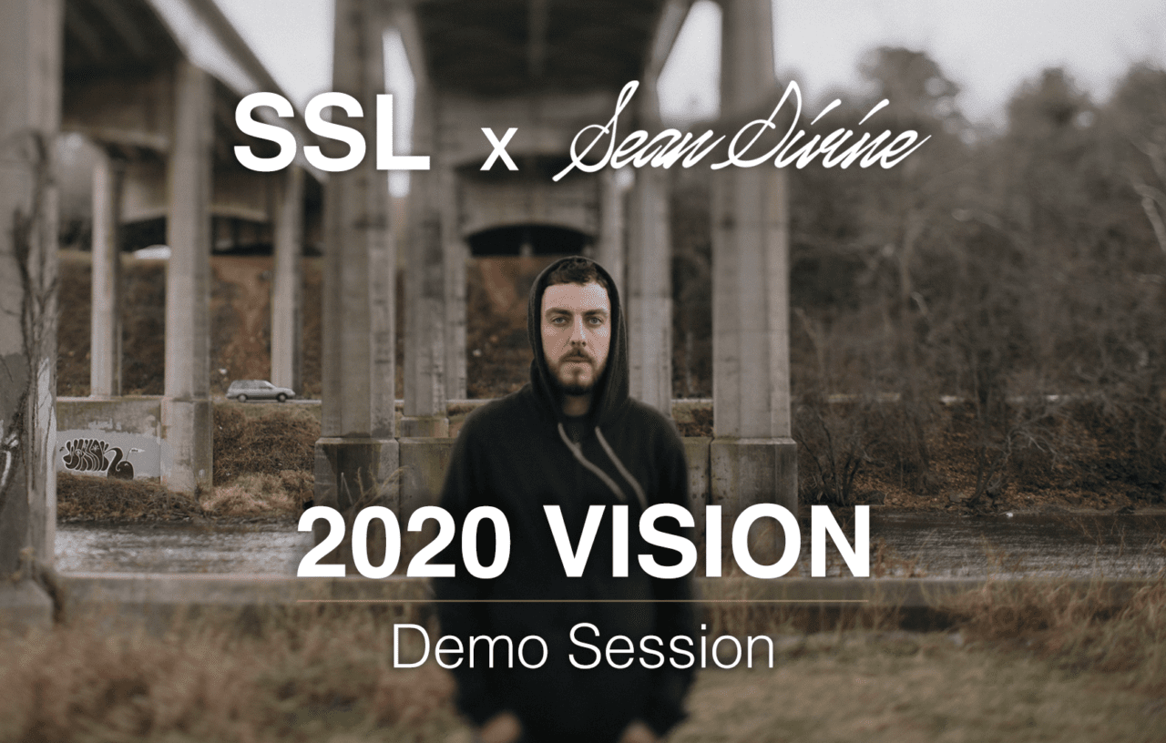 SSL x Sean Divine - 2020 Vision (Session)