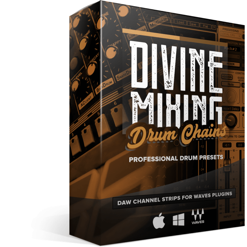 Divine Mixing - Drum Chains for Waves Plugins